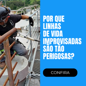 Por que linhas de vida improvisadas são tão perigosa